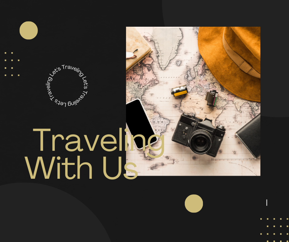 Traveling With Us